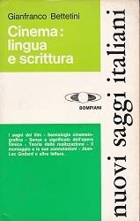 Cinema : lingua e scrittura - Gianfranco Bettetini - copertina