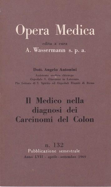 Il Medico nella diagnosi dei Carcinomi del Colon - Angelo Antonini - copertina