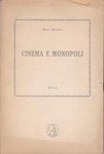 Cinema e monopoli