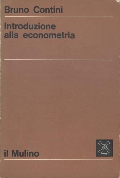 Introduzione Alla Econometria - Bruno Contini - copertina