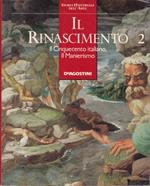 Il Rinascimento. 2