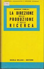 La direzione della produzione e della ricerca