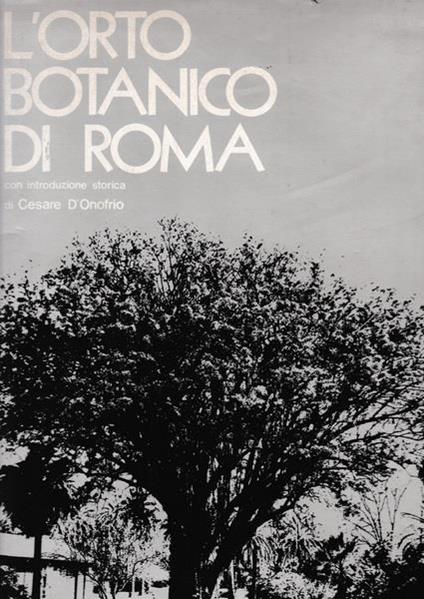 L' orto botanico di Roma - Michele Catalano - copertina