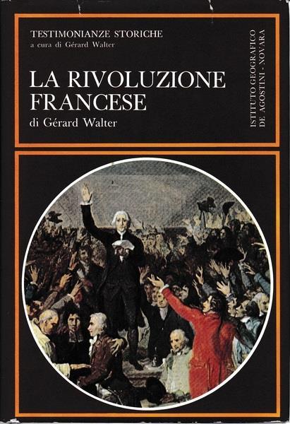 La rivoluzione francese - Gérard Walter - copertina