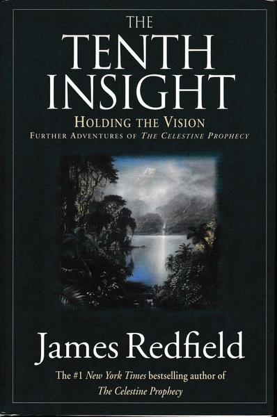 The Tenth Insigth. Holding the Vision - James Redfield - copertina