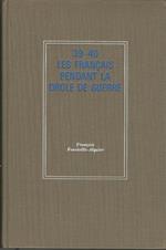 39-40 Les Français Pendant La Drôle De Guerre