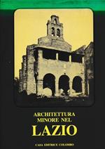 Architettura minore nel Lazio. Lazio e suburbio di Roma