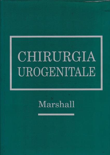 Chirurgia urogenitale - Marshall - copertina