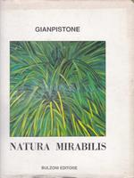 Natura mirabilis. Opera dipinta da Gianpistone (1986-1990)