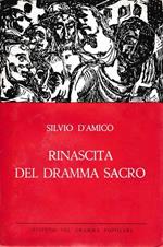 Rinascita del dramma sacro