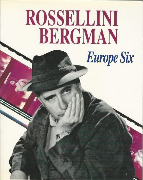 Rossellini Bergman. Europe Six - copertina