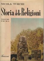 Storia delle religioni. Volume primo