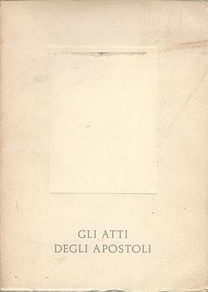 Gli Atti Degli Apostoli - copertina