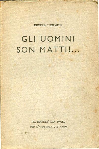 Gli uomini son matti! - Pietro l'eremita - copertina