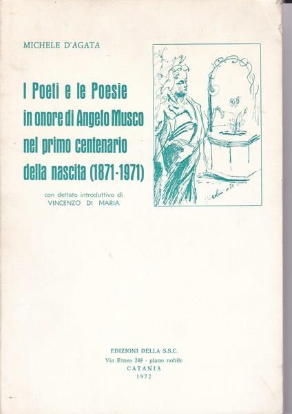 I Poeti e le Poesie in onore di Angelo Musco nel primo centenario della nascita - Michele D'Agata - copertina