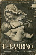 Il bambino - consigli pratici alle madri