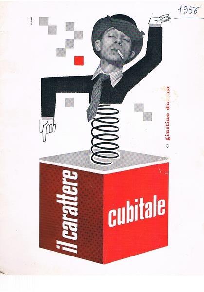 Il Carattere Cubitale - Giustino Durano - copertina