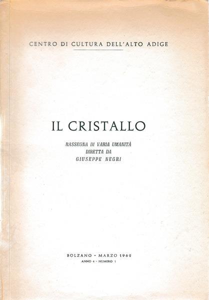 Il Cristallo. Rassegna di varia umanità. Anno 4. n. 1 - copertina