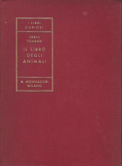 Il Libro Degli Animali - Fabio Tombari - copertina