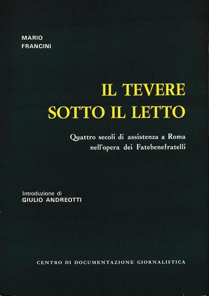 Il Tevere sotto il letto - M. Francini - copertina