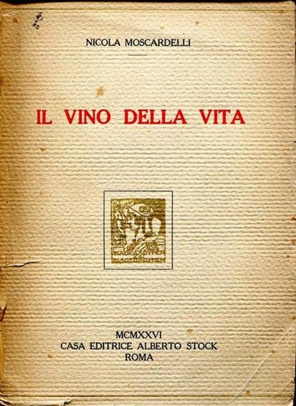 Il vino della vita - Nicola Moscardelli - copertina