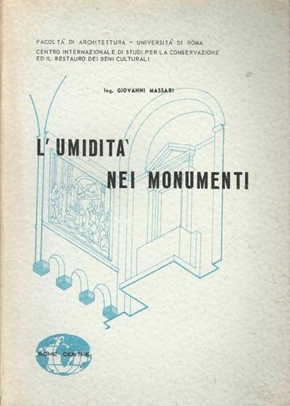 L' Umidità Nei Monumenti - Giuseppe Massari - copertina