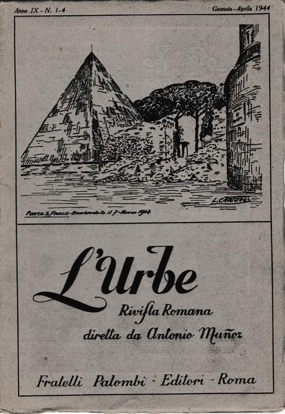 L' urbe. Rivista Romana. Anno IX. N° 1-4 Genn. Apr. 1944 - copertina