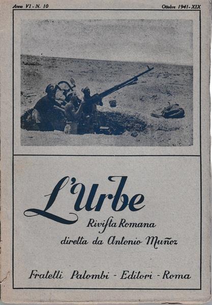 L' urbe. Rivista Romana. Anno VI N° 10 Ott. 1941 XIX - copertina