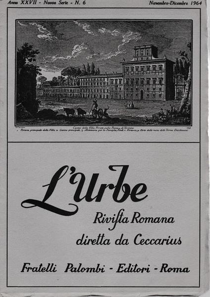 L' urbe. Rivista Romana. Anno XXVII. Nuova serie N° 6 Nov. Dic. 1964 - copertina