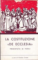 La Costituzione `De Ecclesia` presentata ai fedeli