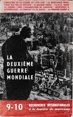 La deuxième guerre mondiale. Recherches internationales 9-10 Set-Dic 1958