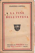 La fine dell'intesa