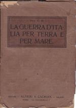 La guerra d'Italia per terra e per mare