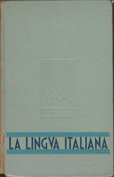 La Lingua Italiana - Enrico Bianchi - copertina