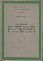 La Natura Del Valore Economico Del Capitale Di Impresa E Le Sue Applicazioni