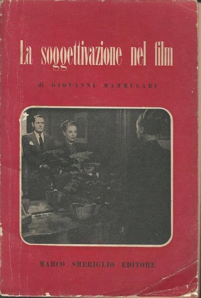 La Soggettivazione Nel Film - Giovanni Mammucari - copertina