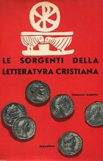 Le sorgenti della letteratura cristiana