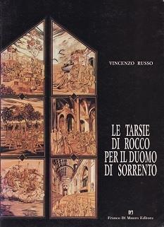 Le tarsie di Rocco per il Duomo di Sorrento - Vincenzo Russo - copertina