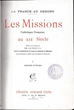 Les Missions Catholiques Francaises au XIX° Siècle. V. Missions d'Afrique