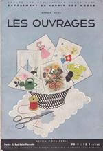 Les Ouvrages du `Jardin des Modes`. Anno 1933