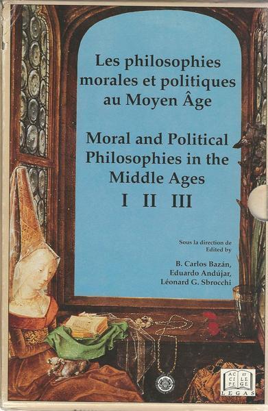 Les Philosophies Morales Et Politiques Au Moyen Age - copertina