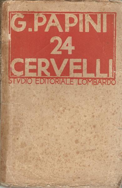 24 Cervelli - Giovanni Papini - copertina