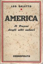 America. Il Paese Degli Alti Salari