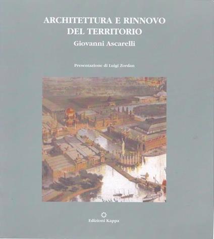 Architettura e rinnovo del territorio - Giovanni Ascarelli - copertina