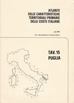 Atlante delle caratteristiche delle coste italiane. 15. Puglia