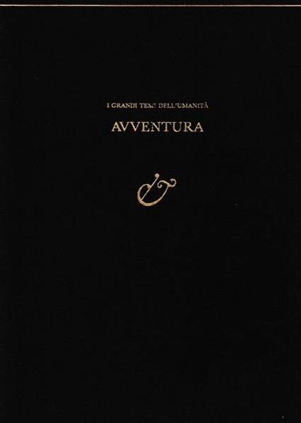 Avventura (Da I Grandi Temi Dell'Umanità) - M. Skofic - copertina