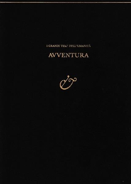 Avventura (Da I Grandi Temi Dell'Umanità) - M. Skofic - copertina