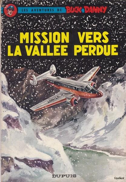 Buck Danny. Mission vers la Vallee Perdue - Célestin Charlier - copertina