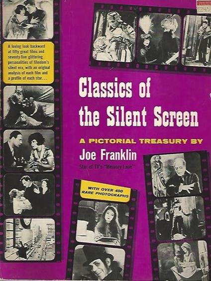 Classics Of The Silent Screen - Joe Franklin - copertina