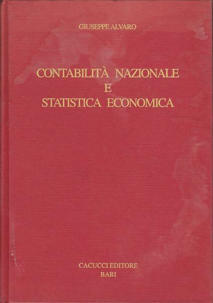 Contabilità Nazionale E Statistica Economica - Giuseppe Alvaro - copertina